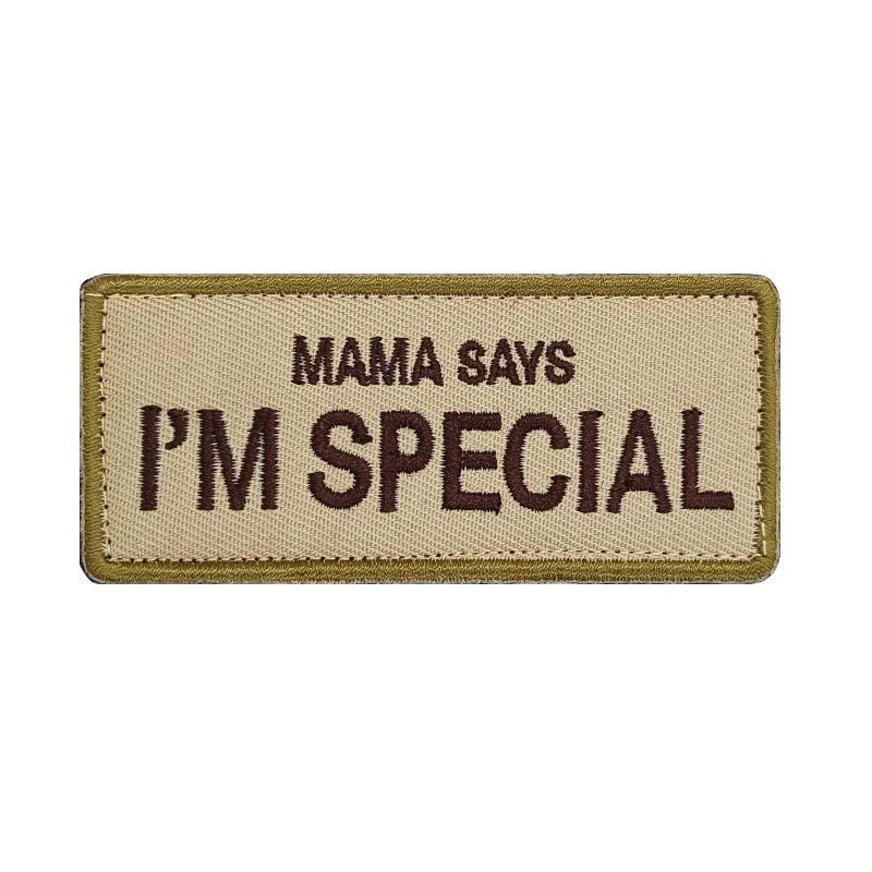 Mama Says I'm Special Tactical  Patch